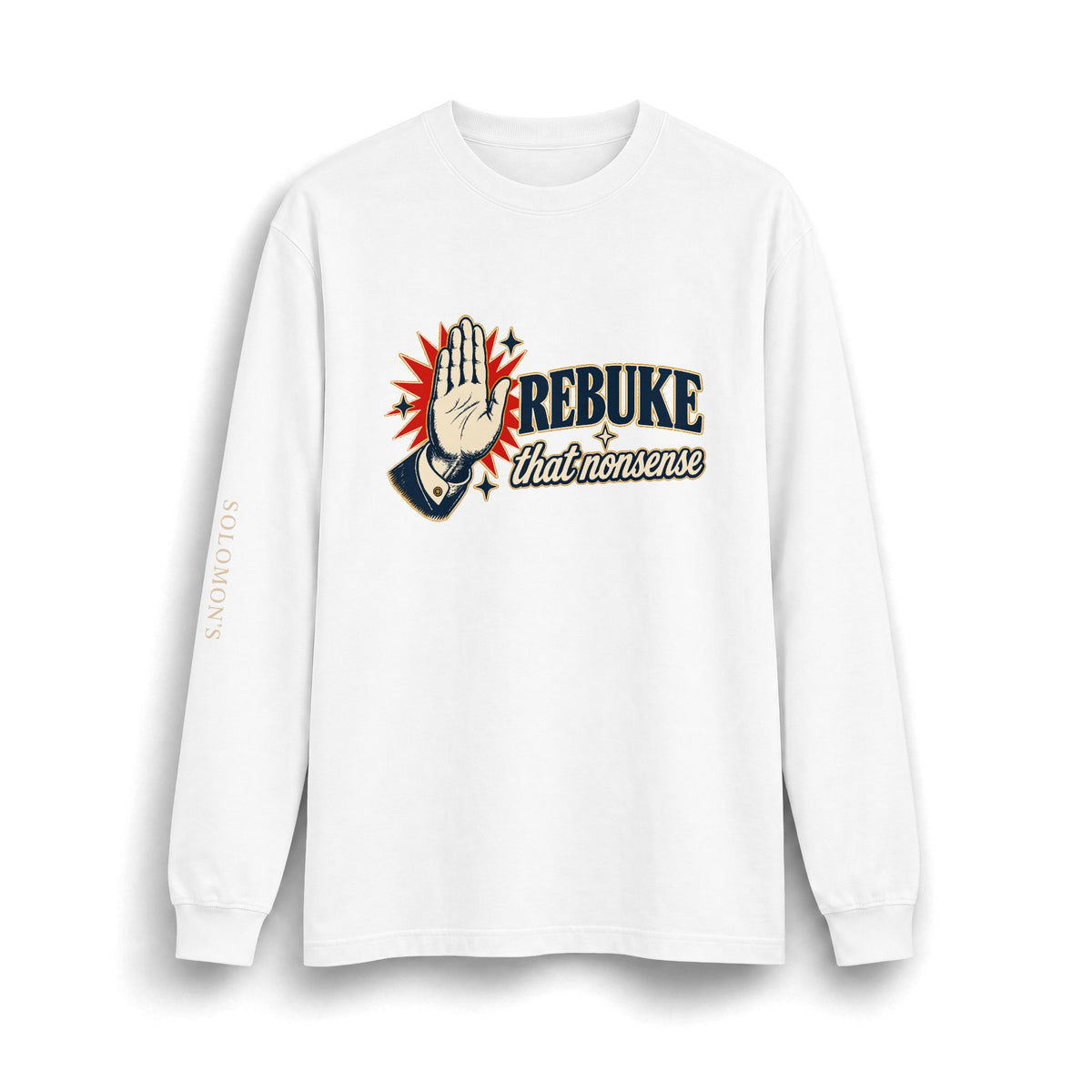 Rebuke That - Long Sleeve T-Shirt - Unisex