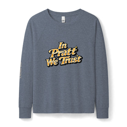 In Pratt We Trust - French Terry Sweatshirt - Women's