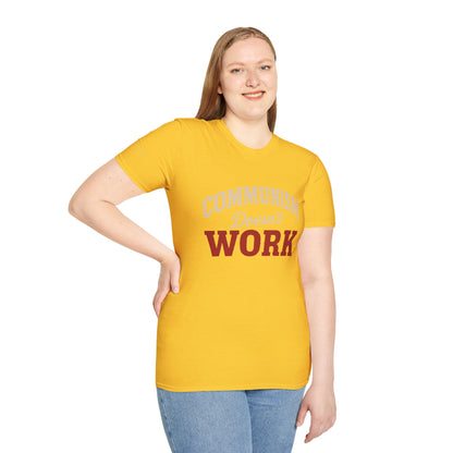 Communism Doesn't Work - Short Sleeve T-Shirt - Unisex