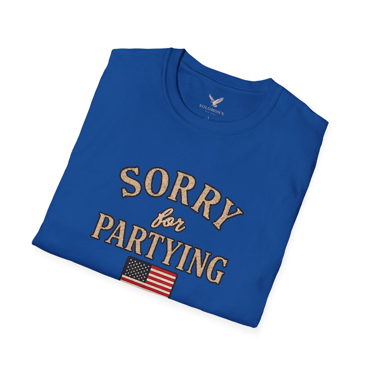 Sorry for Partying - Short Sleeve T-Shirt - Unisex