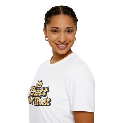 In Pratt We Trust - Short Sleeve T-Shirt - Unisex