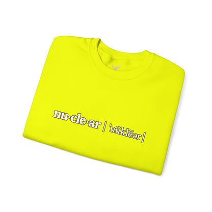 nu-cle-ar - Crewneck Sweatshirt - Unisex