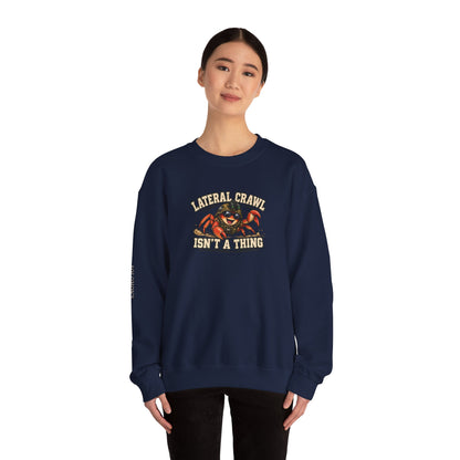 Lateral Crawl? - Crewneck Sweatshirt - Unisex