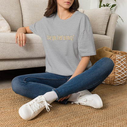 Have You Tried Winning? - Short Sleeve T-Shirt - Unisex
