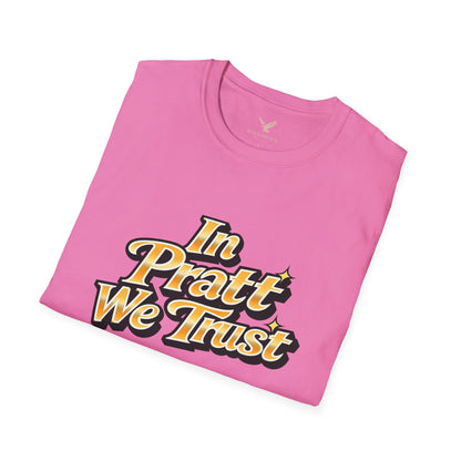 In Pratt We Trust - Short Sleeve T-Shirt - Unisex