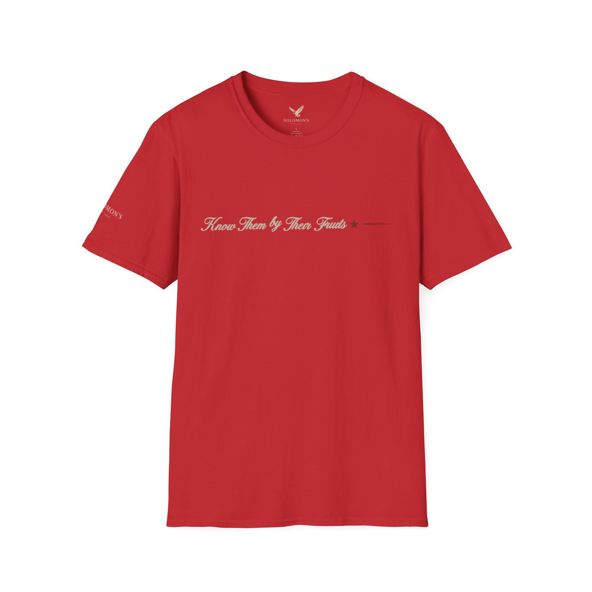 Know Them by Their Fruits - Short Sleeve T-Shirt - Unisex