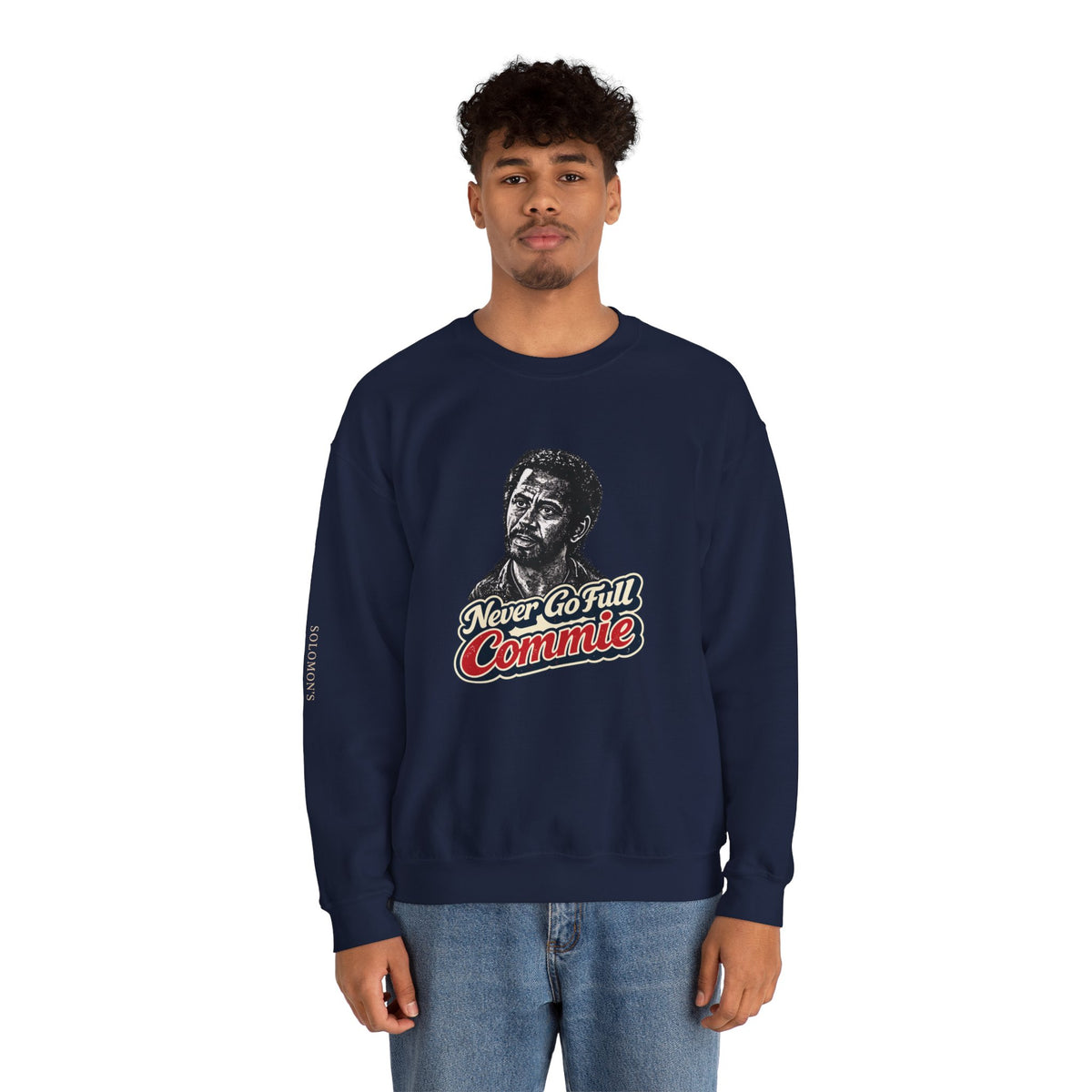 Never Go Full Commie - Crewneck Sweatshirt - Unisex