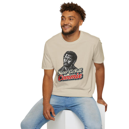 Never Go Full Commie - Short Sleeve T-Shirt - Unisex