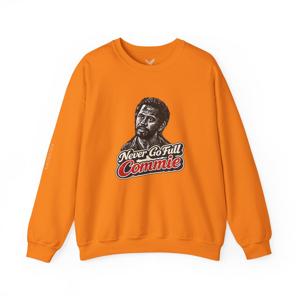 Never Go Full Commie - Crewneck Sweatshirt - Unisex