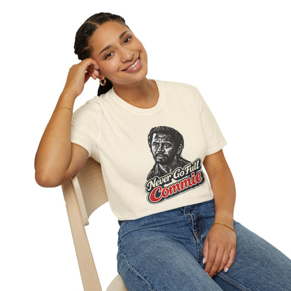 Never Go Full Commie - Short Sleeve T-Shirt - Unisex