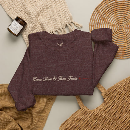 Know Them by Their Fruits - Crewneck Sweatshirt - Unisex