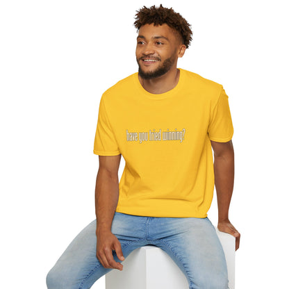 Have You Tried Winning? - Short Sleeve T-Shirt - Unisex