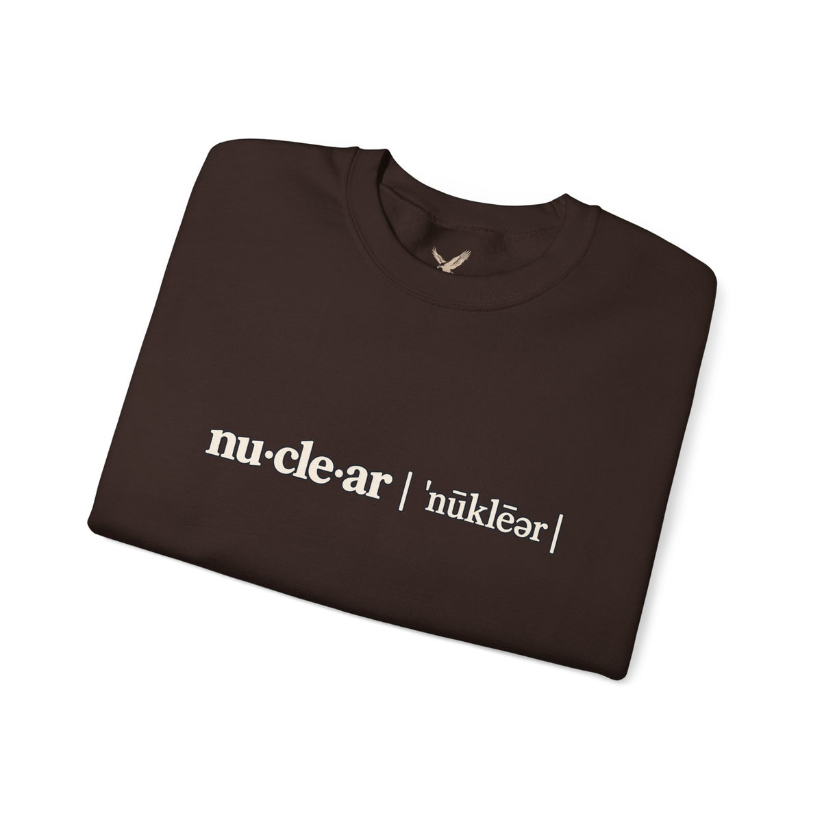 nu-cle-ar - Crewneck Sweatshirt - Unisex