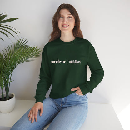 nu-cle-ar - Crewneck Sweatshirt - Unisex