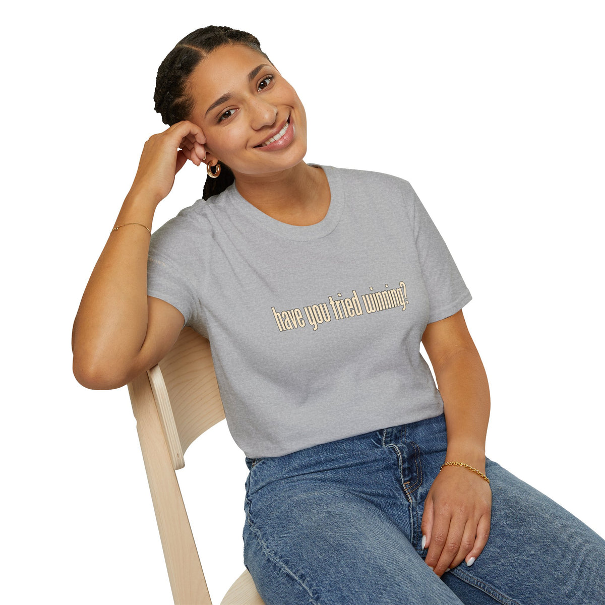 Have You Tried Winning? - Short Sleeve T-Shirt - Unisex