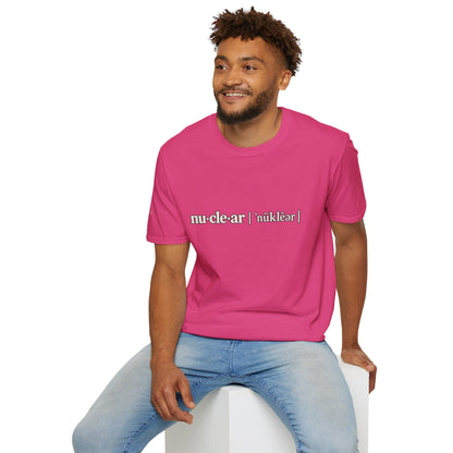 nu-cle-ar - Short Sleeve T-Shirt - Unisex