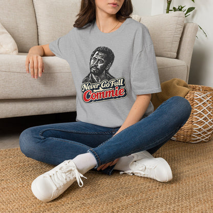 Never Go Full Commie - Short Sleeve T-Shirt - Unisex