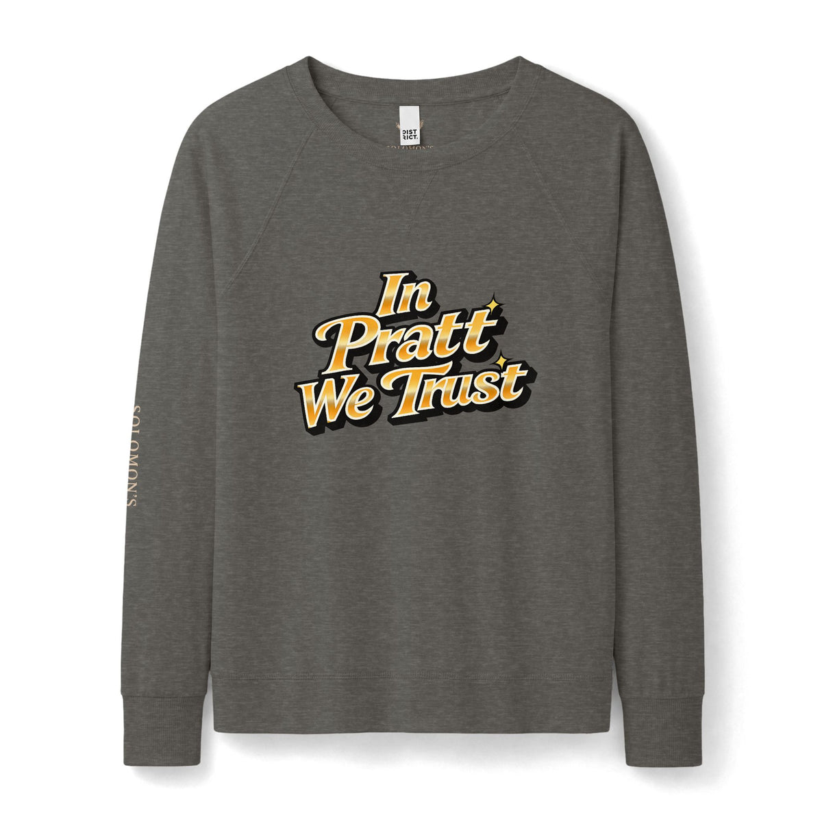 In Pratt We Trust - French Terry Sweatshirt - Women's
