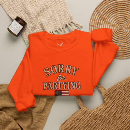 Sorry for Partying - Crewneck Sweatshirt - Unisex