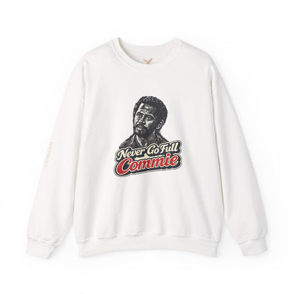 Never Go Full Commie - Crewneck Sweatshirt - Unisex
