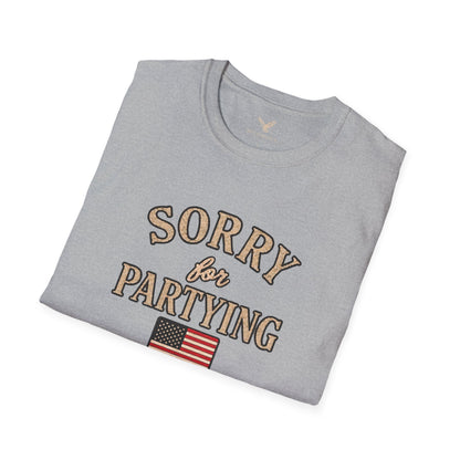 Sorry for Partying - Short Sleeve T-Shirt - Unisex