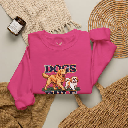 Dogs Rule - Crewneck Sweatshirt - Unisex
