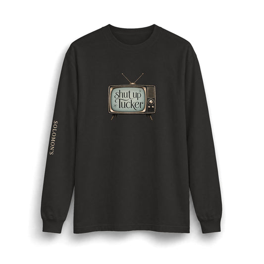 Shut Up Tucker TV - Long Sleeve T-Shirt - Unisex