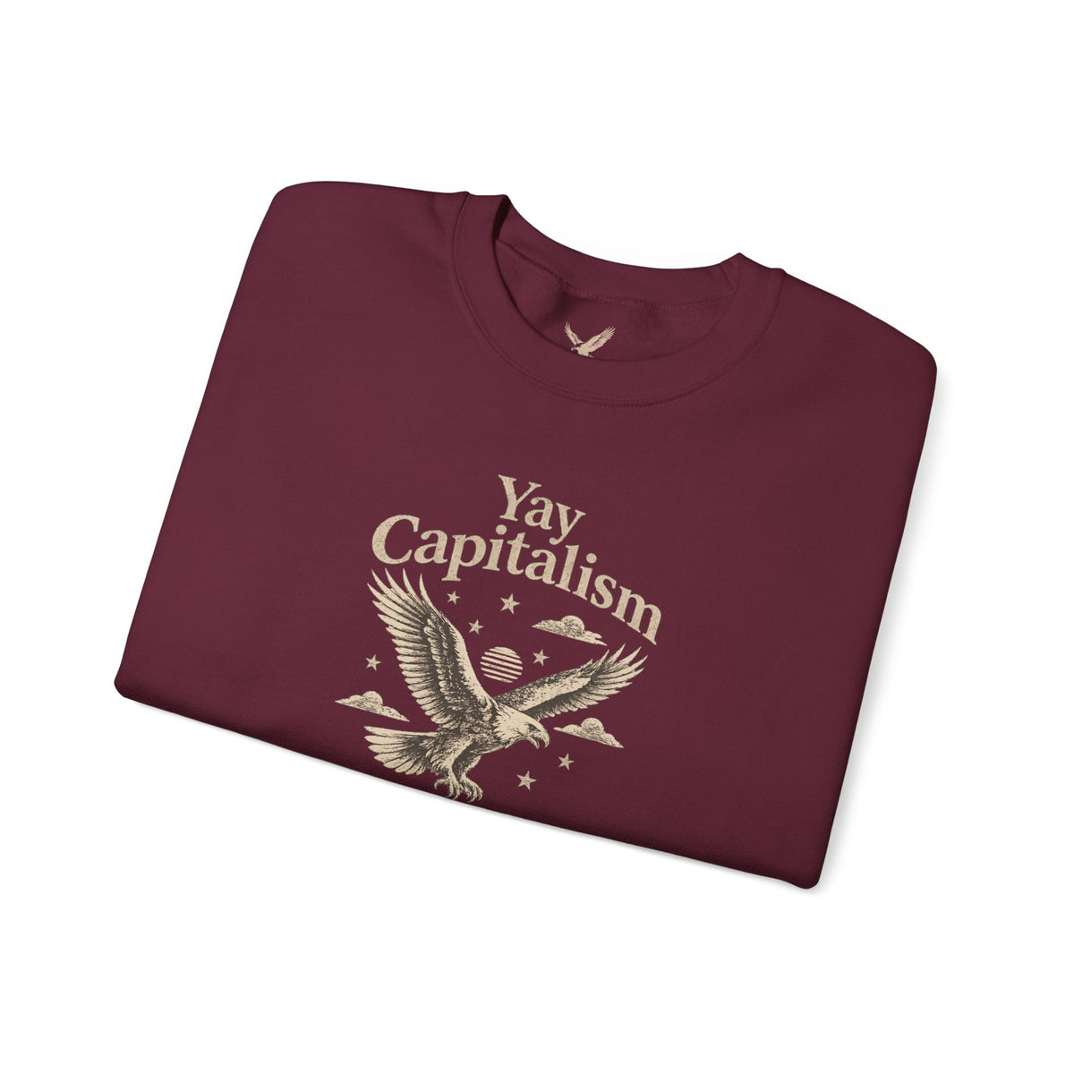 Yay Capitalism Eagle - Crewneck Sweatshirt - Unisex