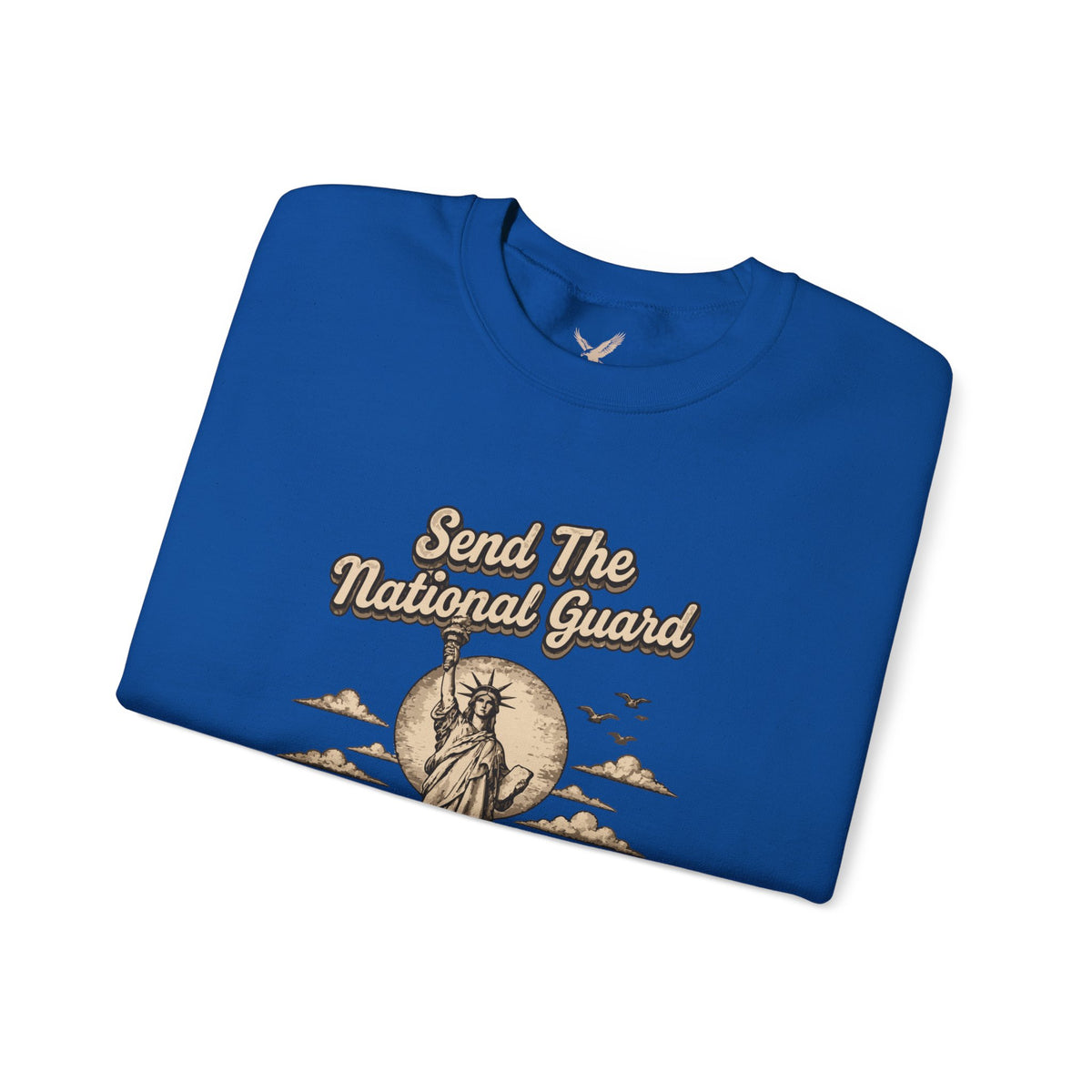 Send the National Guard - Crewneck Sweatshirt - Unisex