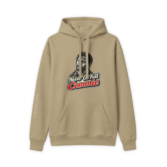 Never Go Full Commie - Hoodie - Unisex
