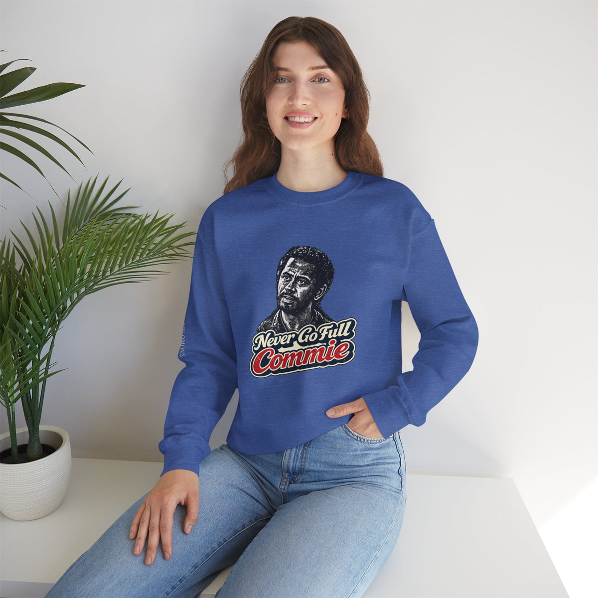 Never Go Full Commie - Crewneck Sweatshirt - Unisex