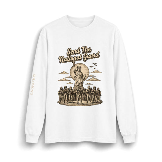 Send the National Guard - Long Sleeve T-Shirt - Unisex