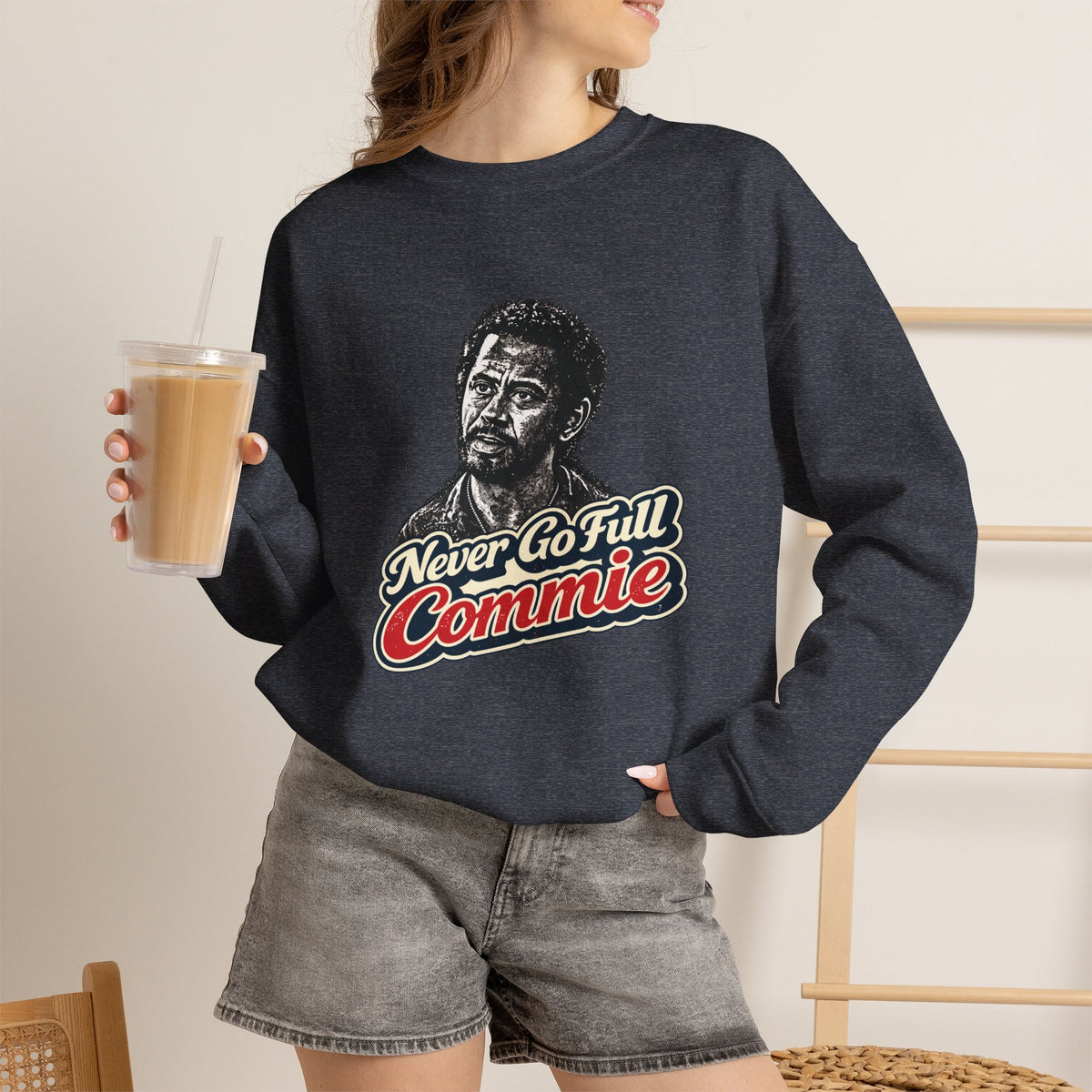 Never Go Full Commie - Crewneck Sweatshirt - Unisex