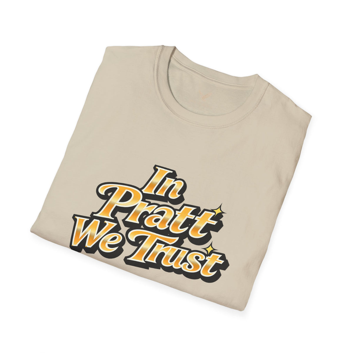 In Pratt We Trust - Short Sleeve T-Shirt - Unisex