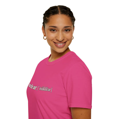 nu-cle-ar - Short Sleeve T-Shirt - Unisex