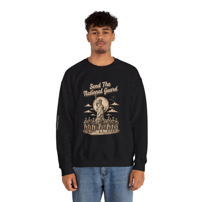 Send the National Guard - Crewneck Sweatshirt - Unisex
