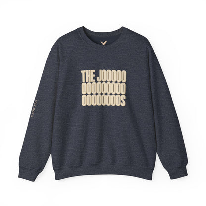 The Joooooos - Crewneck Sweatshirt - Unisex