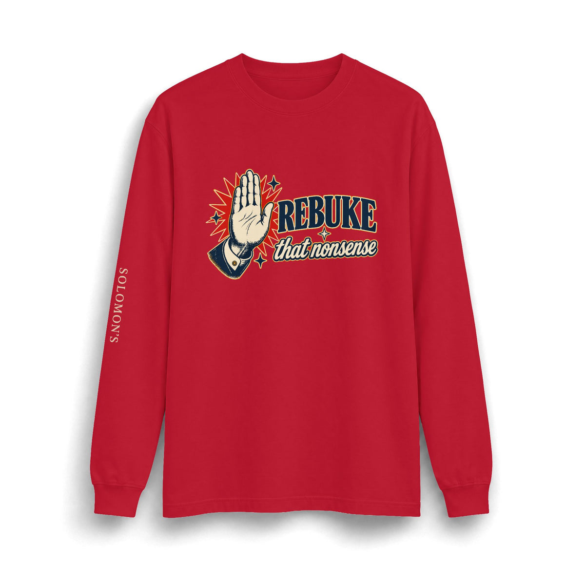 Rebuke That - Long Sleeve T-Shirt - Unisex