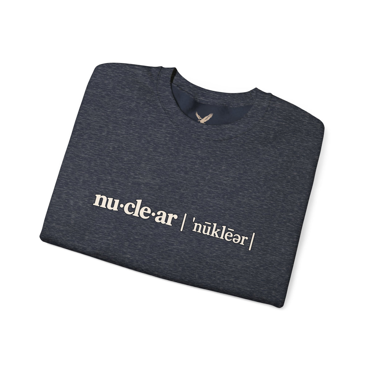 nu-cle-ar - Crewneck Sweatshirt - Unisex
