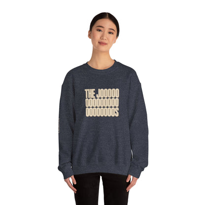 The Joooooos - Crewneck Sweatshirt - Unisex