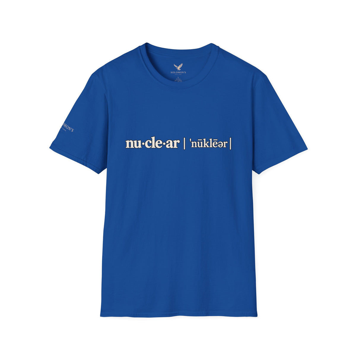 nu-cle-ar - Short Sleeve T-Shirt - Unisex