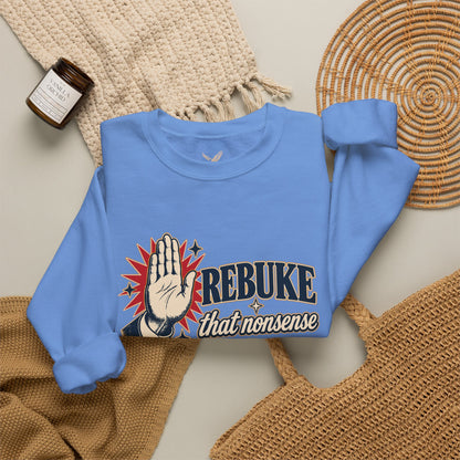 Rebuke That - Crewneck Sweatshirt - Unisex