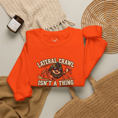 Lateral Crawl? - Crewneck Sweatshirt - Unisex
